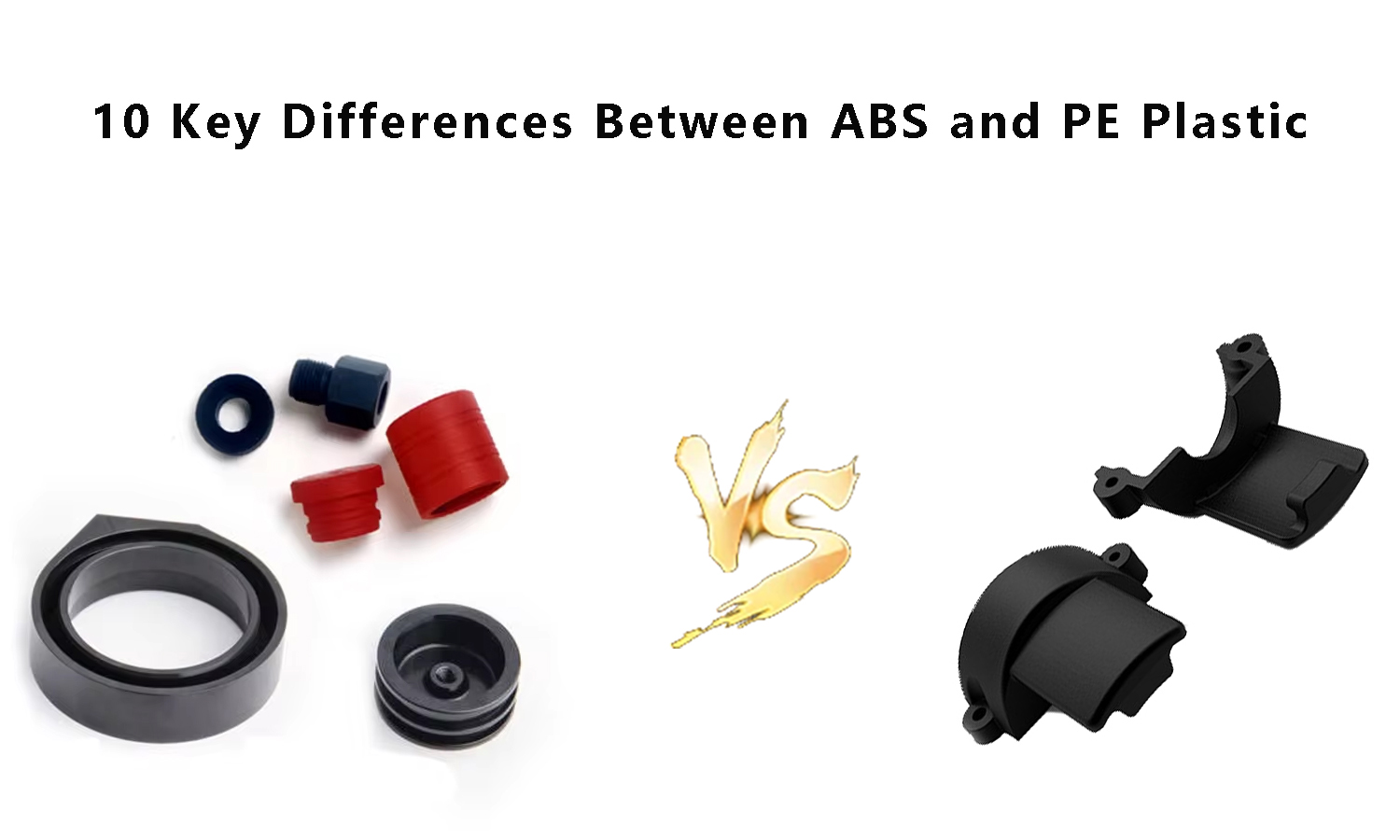 10 Key Differences Between ABS and PE Plastic