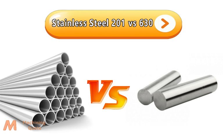 201 vs 630 Stainless Steel