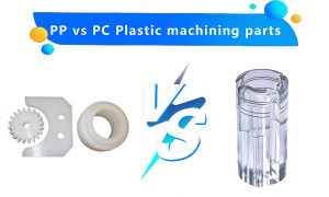 PP vs PC Plastic machining parts