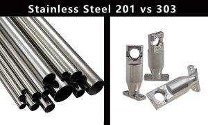 Stainless Steel 201 vs 303 Which Is Better for Your Needs