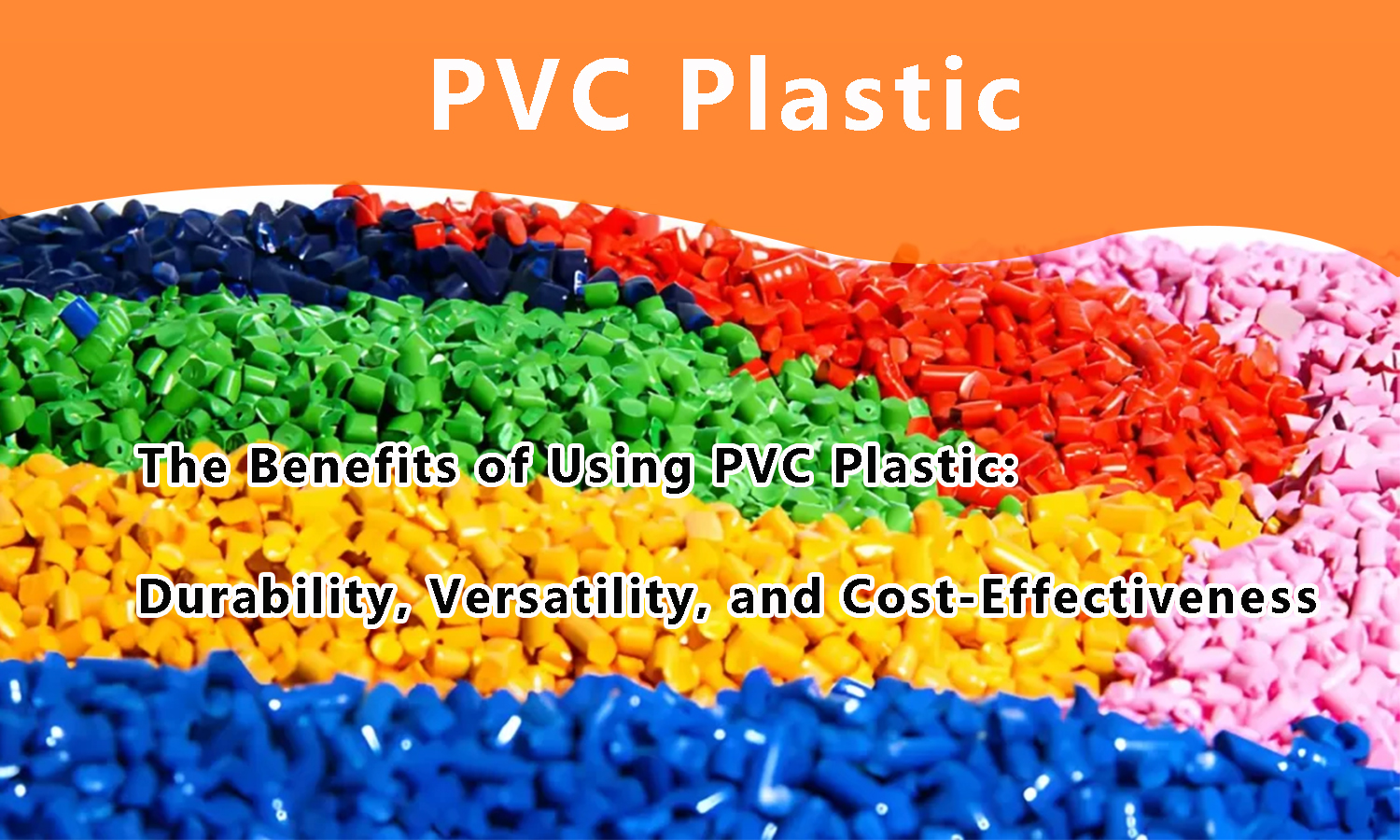 PVC Plastic