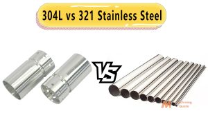 304L vs 321 Stainless Steel