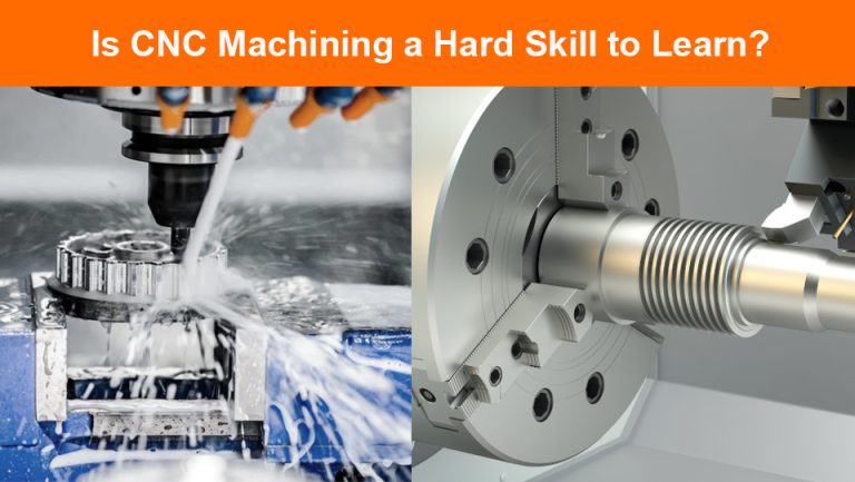 Is CNC Machining a Hard Skill to Learn? Insights and Tips