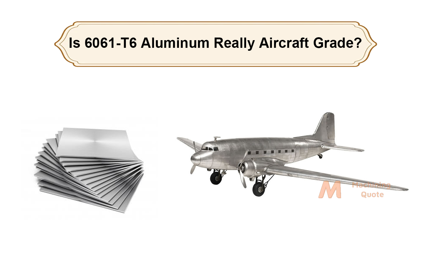 Is 6061-T6 Aluminum Really Aircraft Grade?